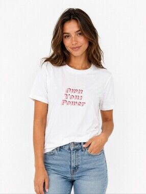Dynamite "Own Your Power" Tee | M | White